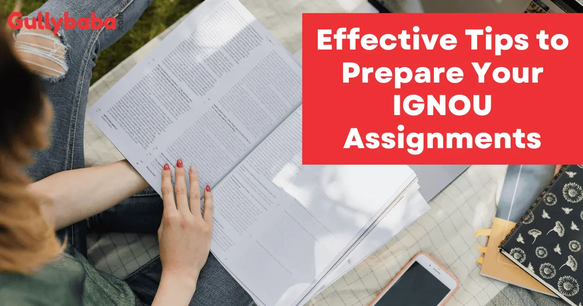 Effective-Tips-to-Prepare-Your-IGNOU-Assignments