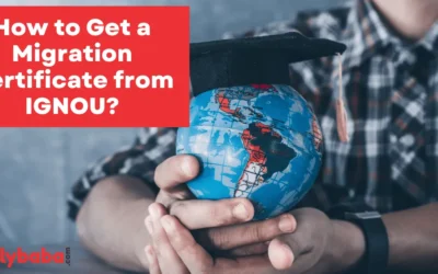 How to Get a Migration Certificate from IGNOU?