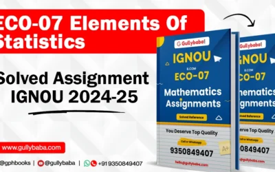 ECO-07  Elements Of Statistics Solved Assignment IGNOU 2022-2023