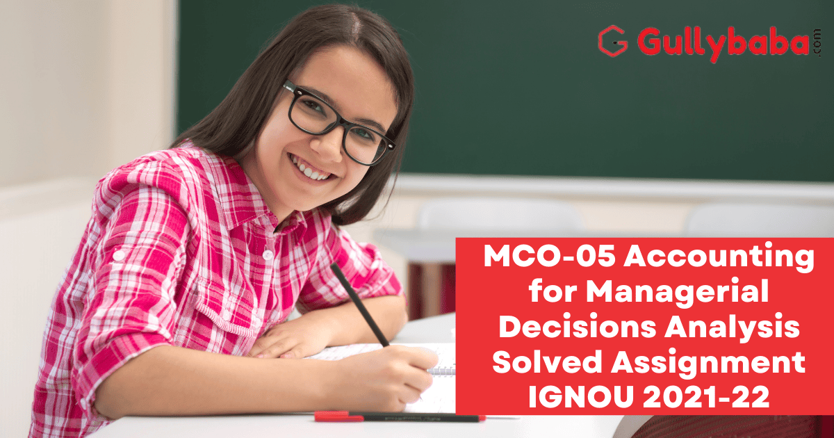 accounting for managerial decisions ignou assignment