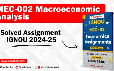 MEC-002 Macroeconomic Analysis Solved Assignment IGNOU 2022-23