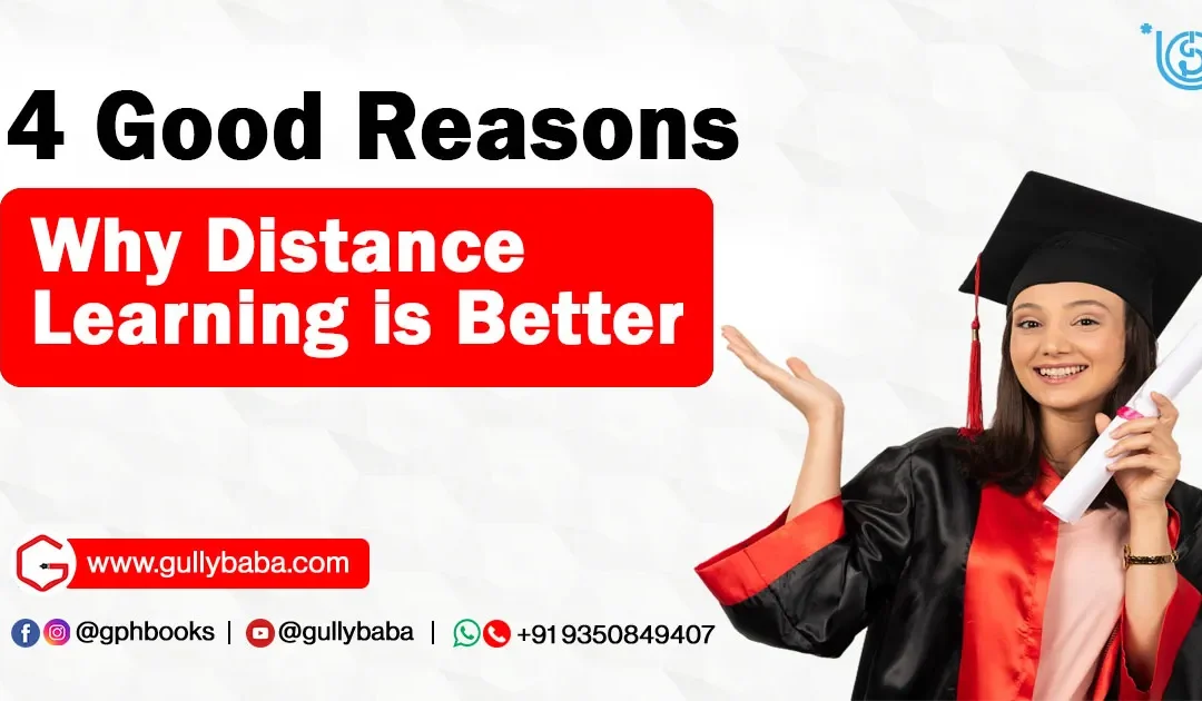 4 Good Reasons why Distance Learning is Better
