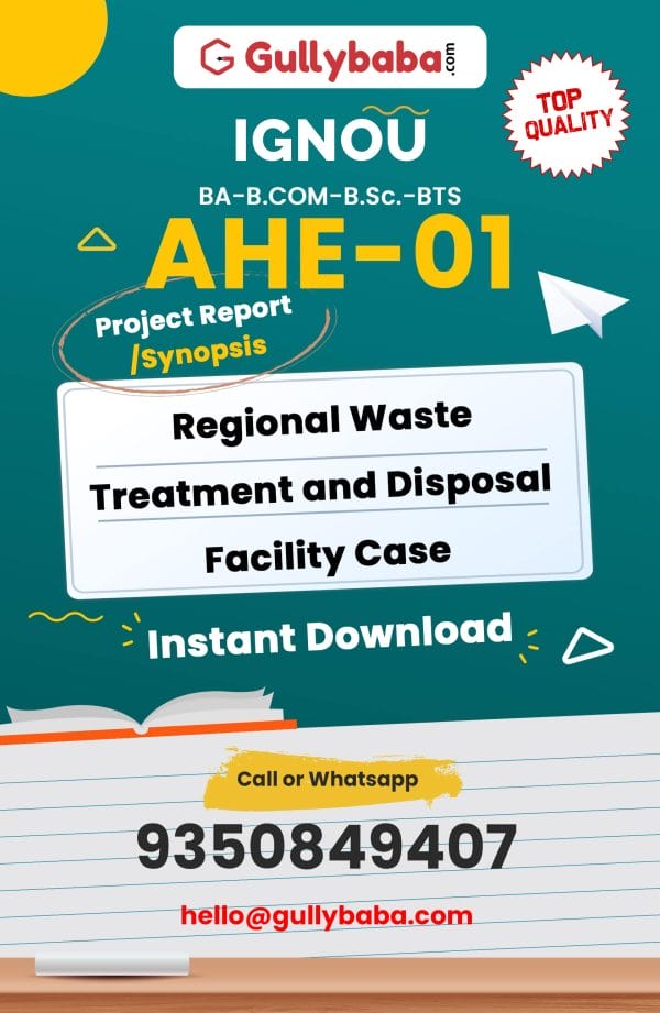 AHE-01 P Project – Regional Waste Treatment and Disposal Facility Case
