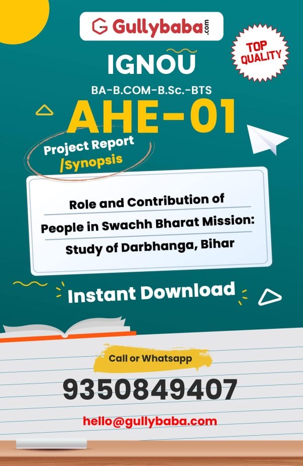 AHE-01 P Project – Role and Contribution of People in Swachh Bharat Mission: Study of Darbhanga, Bihar