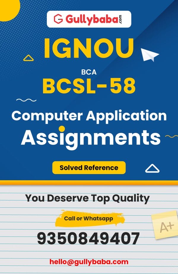BCSL-58 Assignment