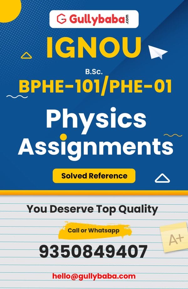 BPHE-101/PHE-01 Assignment