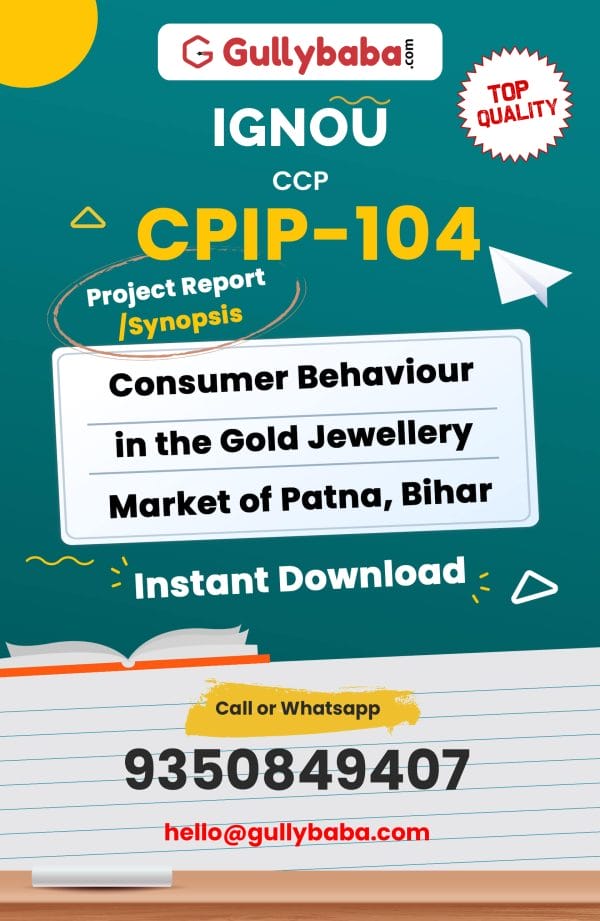 CPIP-104 Project – Consumer Behaviour in the Gold Jewellery Market of Patna, Bihar