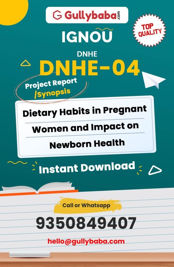 DNHE-04 Project – Dietary Habits in Pregnant Women and Impact on Newborn Health