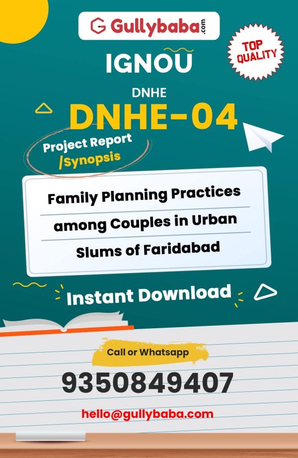DNHE-04 Project – Family Planning Practices among Couples in Urban Slums of Faridabad