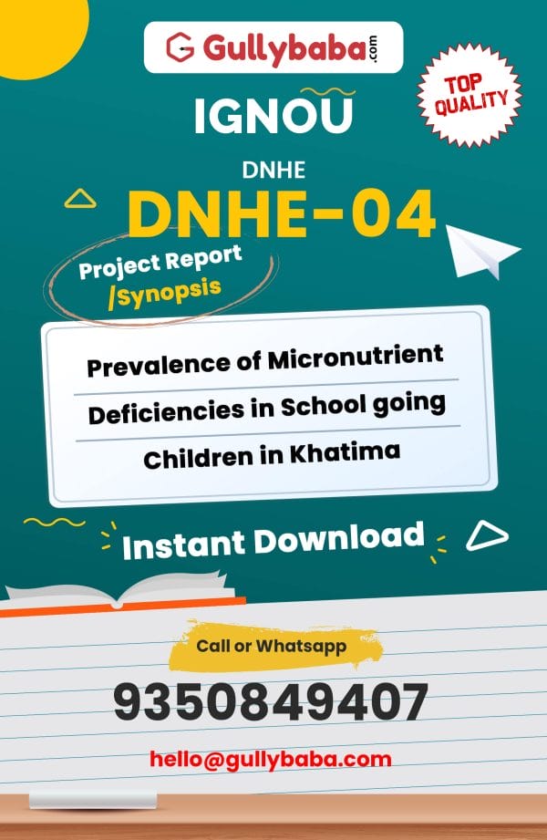 DNHE-04 Project – Prevalence of Micronutrient Deficiencies in School going Children in Khatima