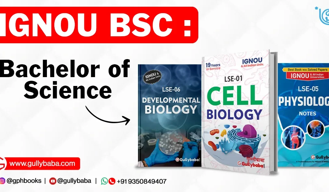 IGNOU B.Sc. – Bachelor of Science