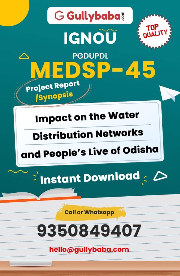 MEDSP-45 Project – Impact on the Water Distribution Networks and People’s Live of Odisha