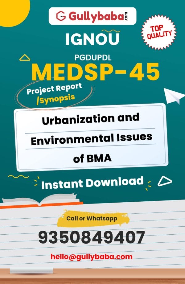 MEDSP-45 Project – Urbanization and Environmental Issues of BMA
