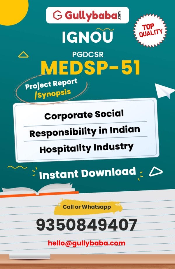 MEDSP-51 Project – Corporate Social Responsibility in Indian Hospitality Industry