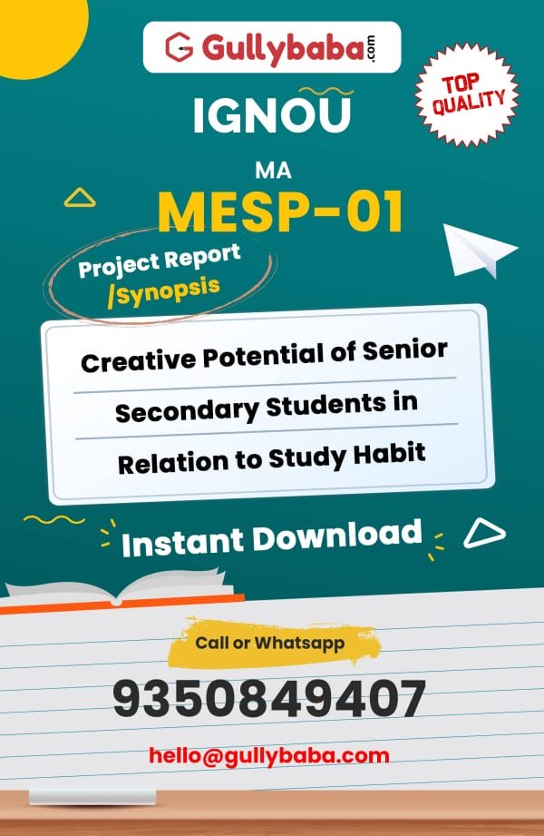 MESP-01 Project – Creative Potential of Senior Secondary Students in Relation to Study Habit
