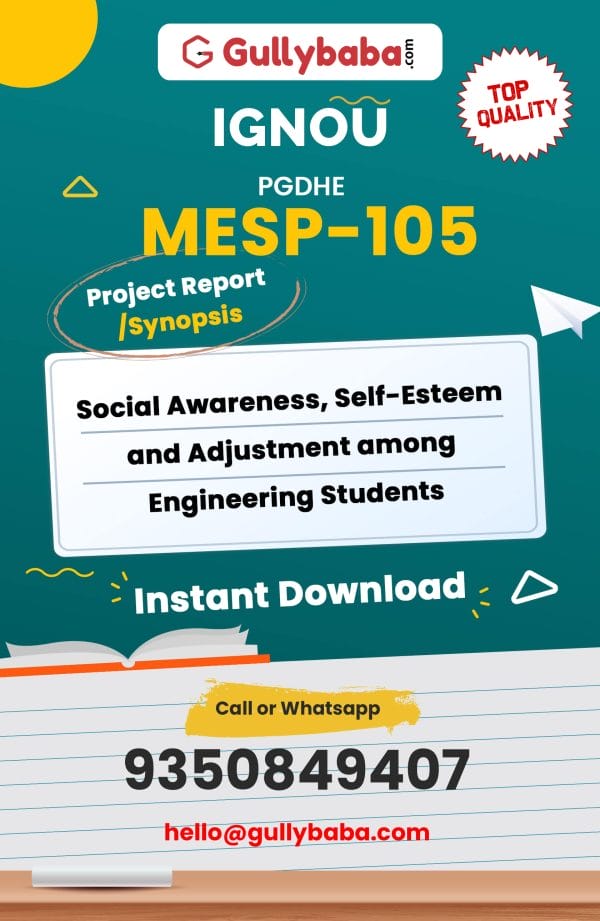 MESP-105 Project – Social Awareness, Self-Esteem and Adjustment among Engineering Students