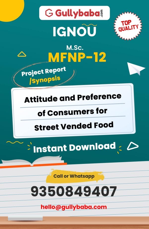 MFNP-12 Project – Attitude and Preference of Consumers for Street Vended Food