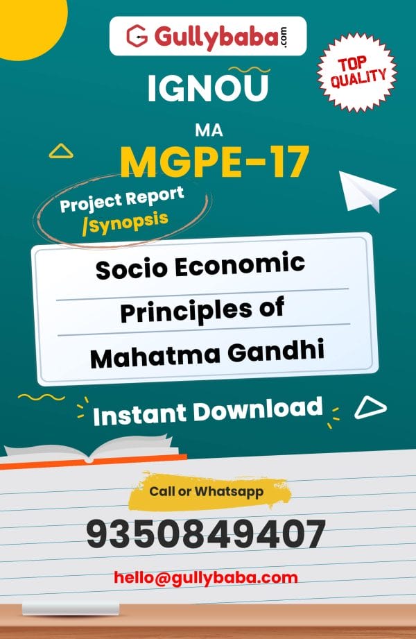 MGPE-17 Project – Socio Economic Principles of Mahatma Gandhi