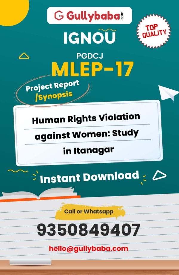 MLEP-17 Project – Human Rights Violation against Women: Study in Itanagar