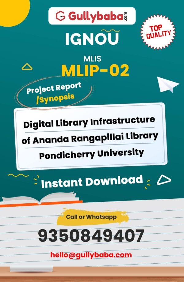 MLIP-02 Project – Digital Library Infrastructure of Ananda Rangapillai Library Pondicherry University