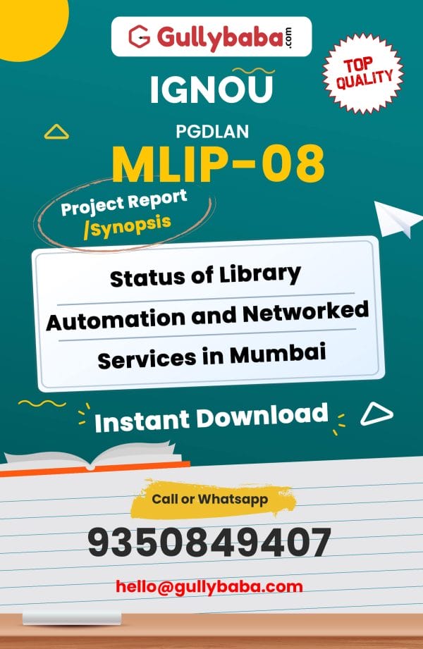 MLIP-08 Project – Status of Library Automation and Networked Services in Mumbai