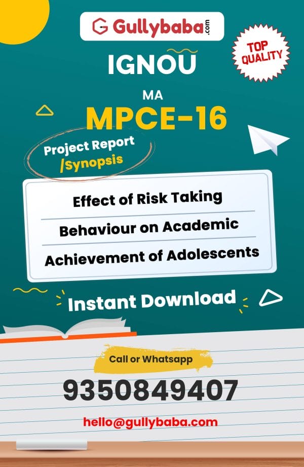 MPCE-16 Project – Effect of Risk Taking Behaviour on Academic Achievement of Adolescents
