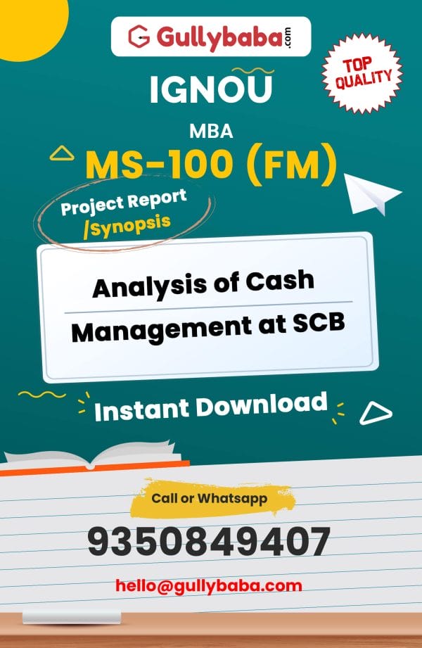 MS-100 (FM) Project – Analysis of Cash Management at SCB