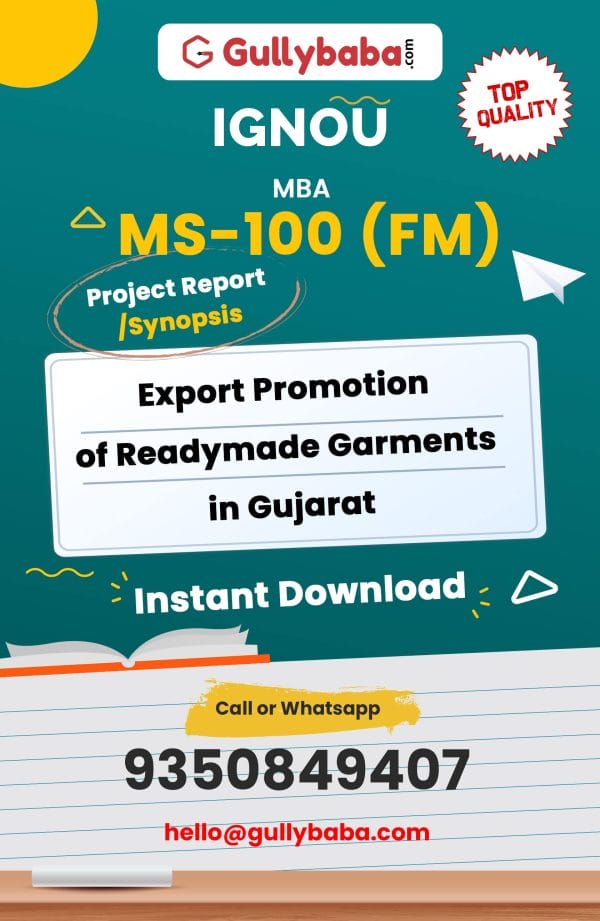 MS-100 (FM) Project – Export Promotion of Readymade Garments in Gujarat
