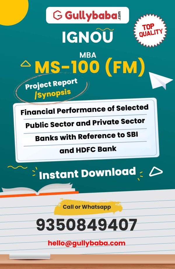 MS-100 (FM) Project – Financial Performance of Selected Public Sector and Private Sector Banks with Reference to SBI and HDFC Bank