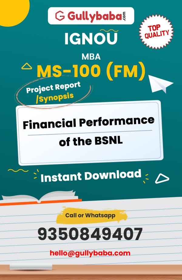 MS-100 (FM) Project – Financial Performance of the BSNL