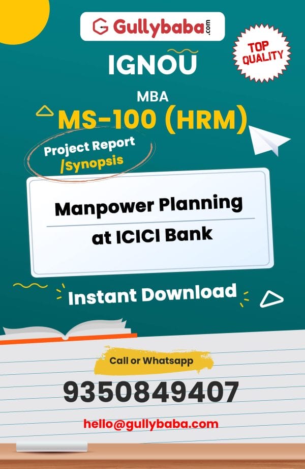 MS-100 (HRM) Project – Manpower Planning at ICICI Bank