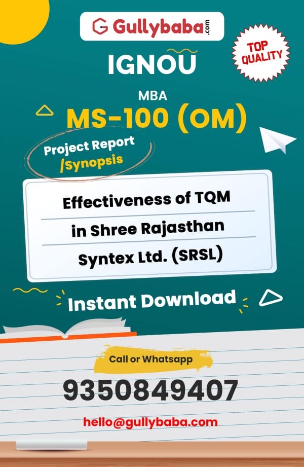 MS-100 (OM) Project – Effectiveness of TQM in Shree Rajasthan Syntex Ltd. (SRSL)