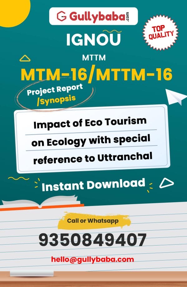 MTM-16/MTTM-16 Project – Impact of Eco Tourism on Ecology with special reference to Uttranchal