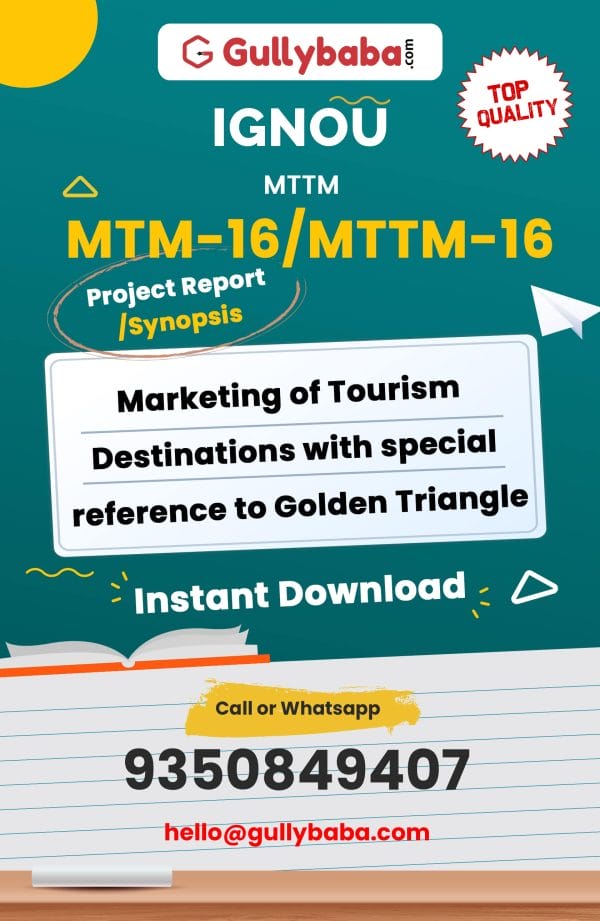 MTM-16/MTTM-16 Project – Marketing of Tourism Destinations with special reference to Golden Triangle