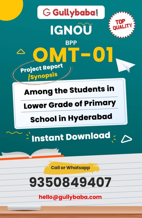 OMT-01 Project – Among the Students in Lower Grade of Primary School in Hyderabad