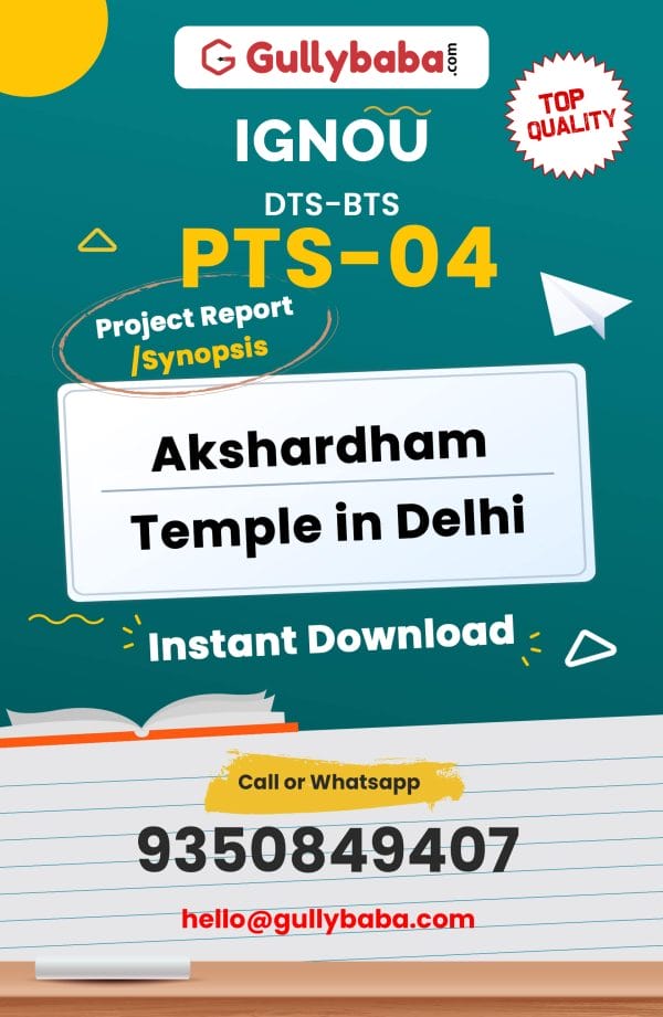 PTS-04 Project – Akshardham Temple in Delhi