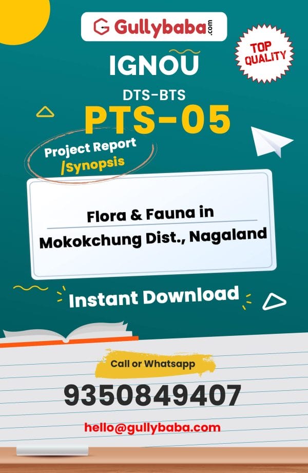 PTS-05 Project – Flora & Fauna in Mokokchung Dist., Nagaland
