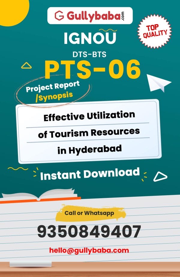 PTS-06 Project – Effective Utilization of Tourism Resources in Hyderabad