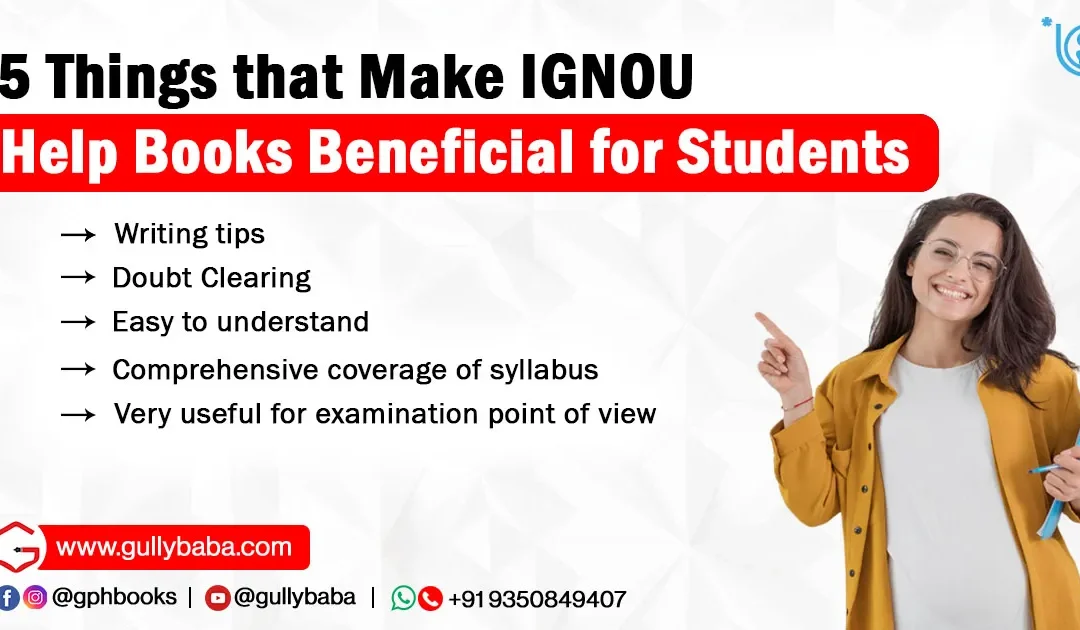 5 Things that Make IGNOU Help Books Beneficial for Students