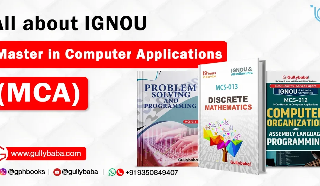 All about IGNOU Master in Computer Applications (MCA)