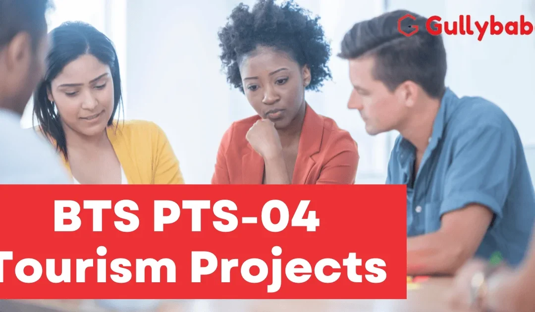BTS PTS-04 Tourism Projects