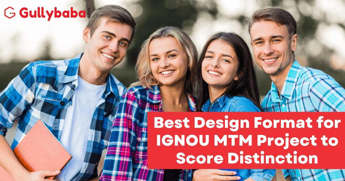 Best-Design-Format-for-IGNOU-MTM-Project-to-Score-Distinction