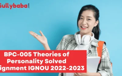 BPC-005 Theories of Personality Solved Assignment IGNOU 2022-2023
