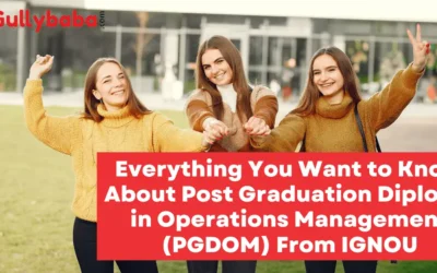 Everything You Want to Know About Post Graduation Diploma in Operations Management (PGDOM) From IGNOU