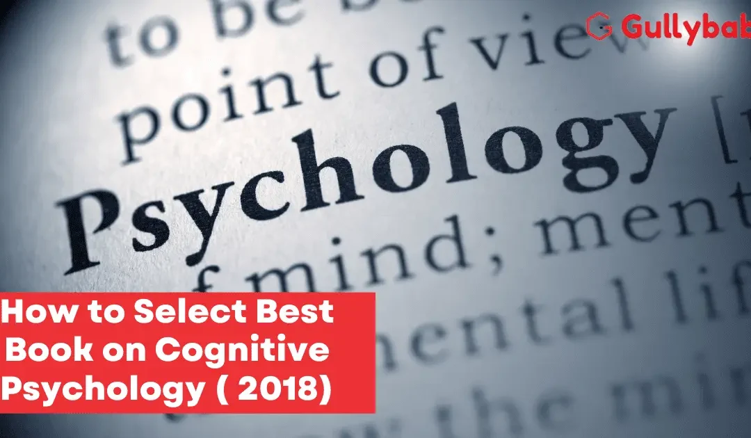 How to Select Best Book on Cognitive Psychology