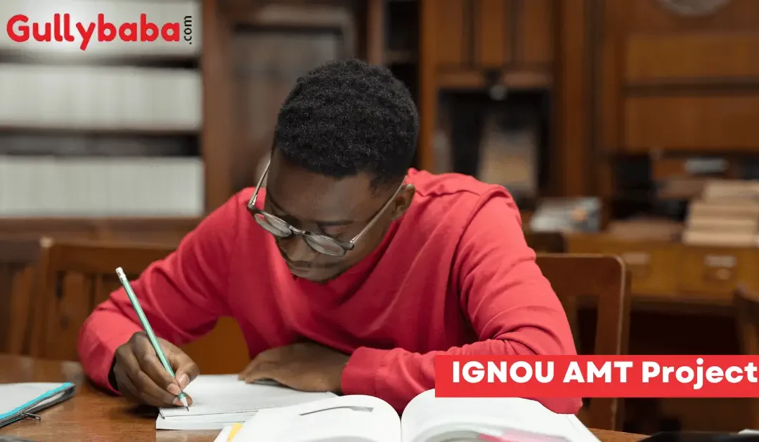 IGNOU AMT Project