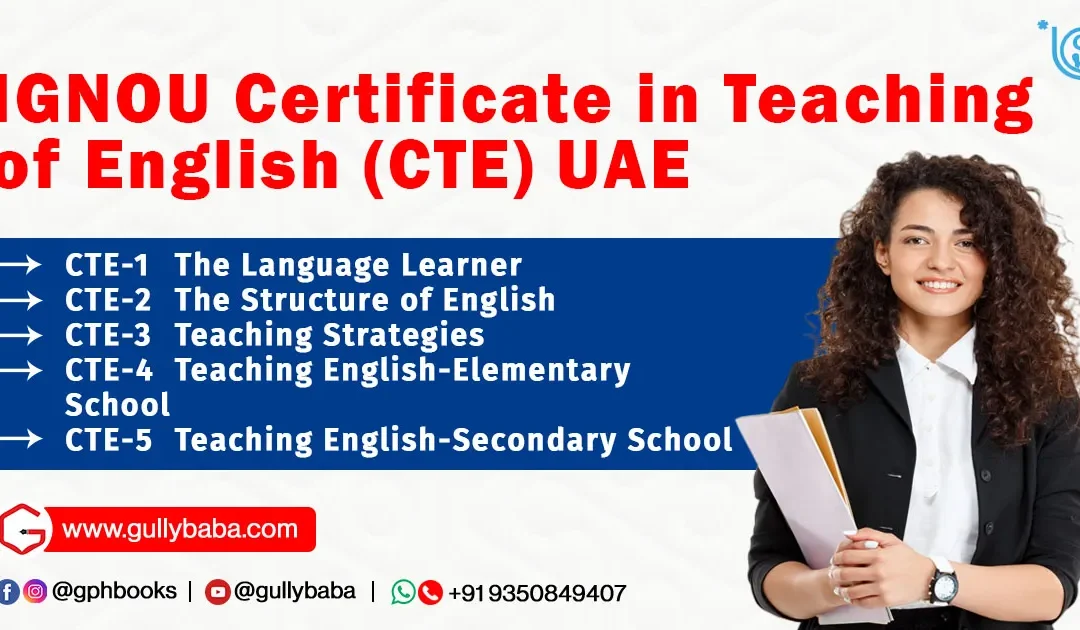IGNOU Certificate in Teaching of English (CTE) UAE