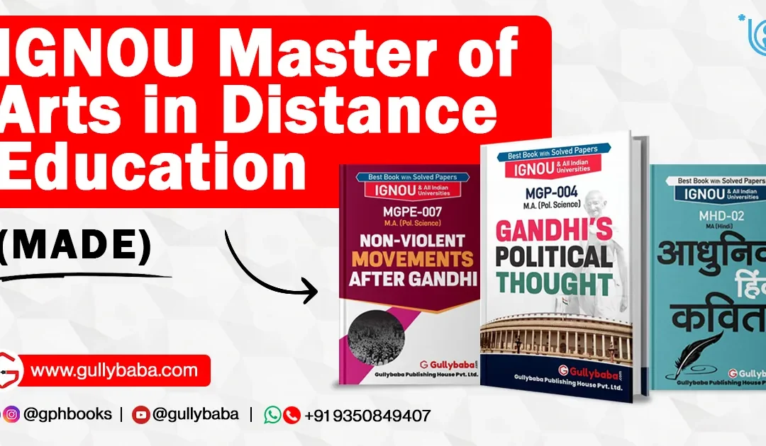 IGNOU Master of Arts in Distance Education (MADE)