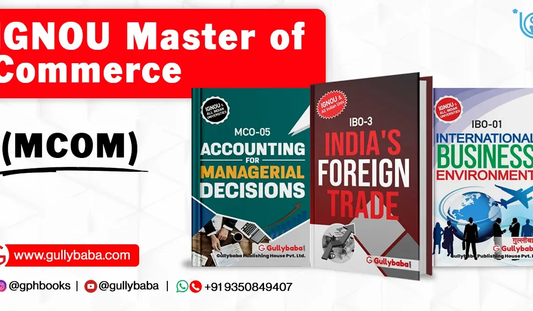 IGNOU Master of Commerce (M.com)