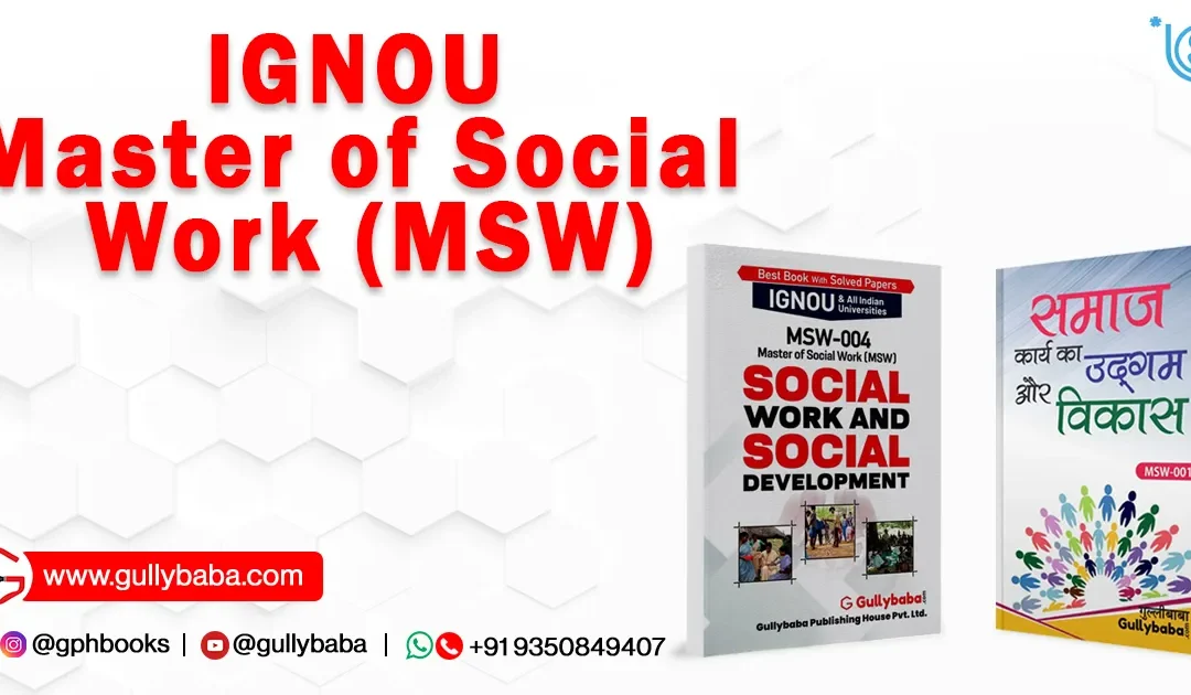 IGNOU Master of Social Work (MSW)
